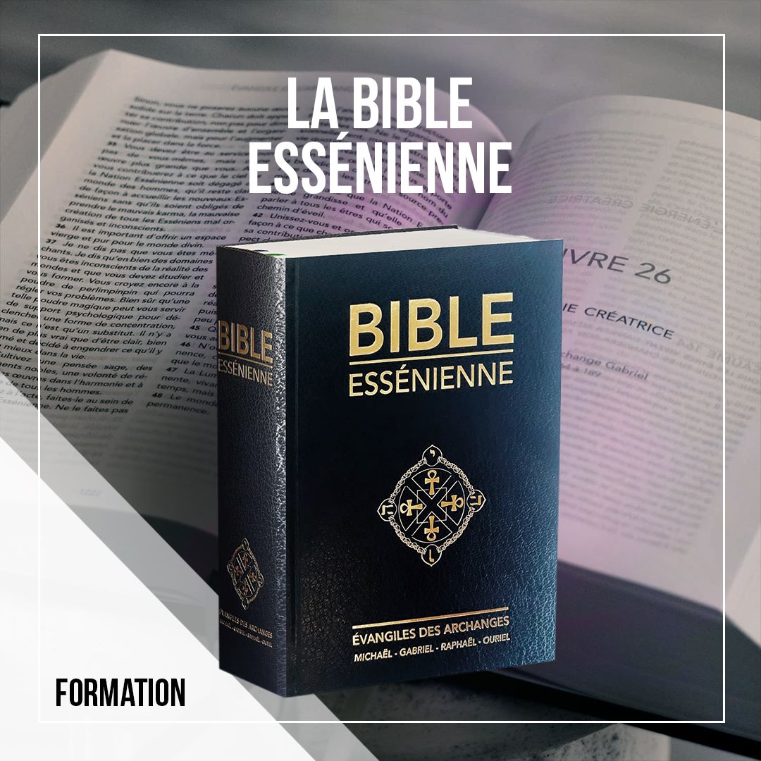 La formation de la Bible Essénienne